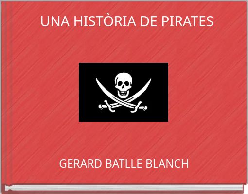 UNA HISTÒRIA DE PIRATES