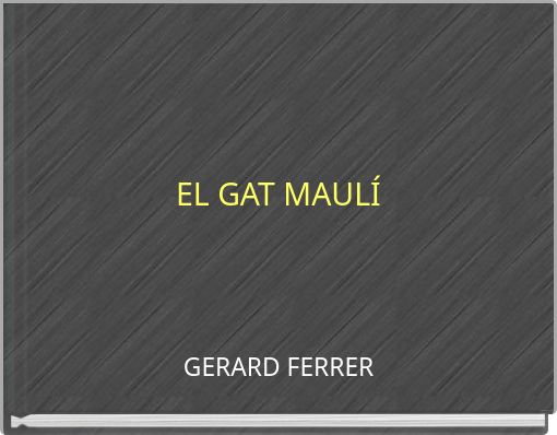 EL GAT MAULÍ