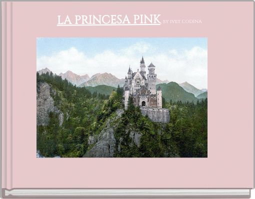 LA PRINCESA PINK by ivet codina