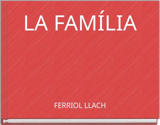 LA FAMÍLIA