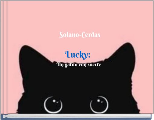 Lucky: Un gatito con suerte