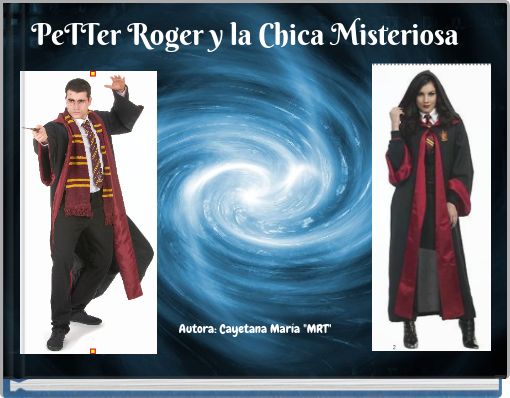 PeTTer Roger y la Chica Misteriosa