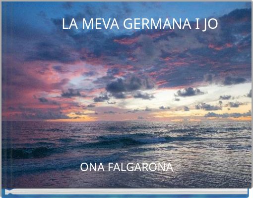 LA MEVA GERMANA I JO