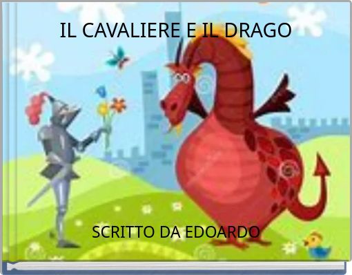 IL CAVALIERE E IL DRAGO