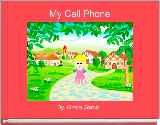 Front cover of 'My Cell Phone' 