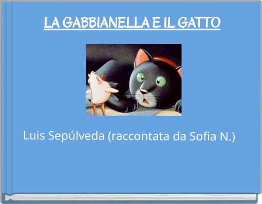 LA GABBIANELLA E IL GATTO