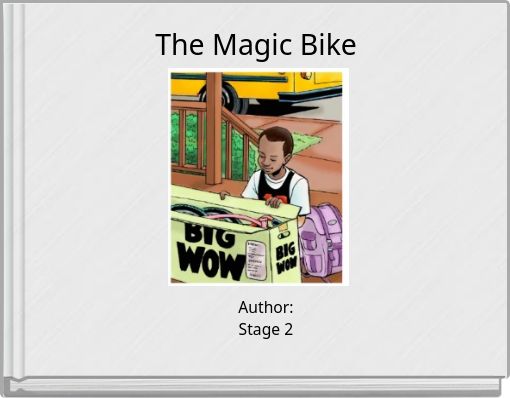 Front cover of 'The Magic Bike' 