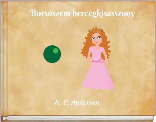 Borsószem hercegkisasszony