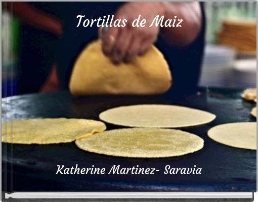 Tortillas de Maiz