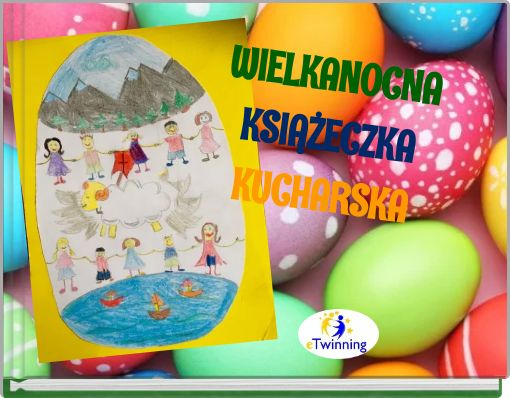 WIELKANOCNA KSIĄŻECZKA KUCHARSKA