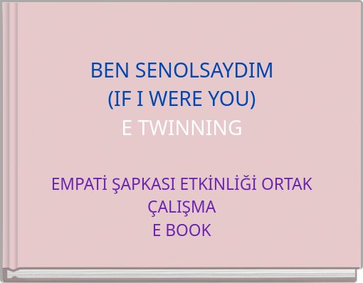 BEN SENOLSAYDIM (IF I WERE YOU) E TWINNING