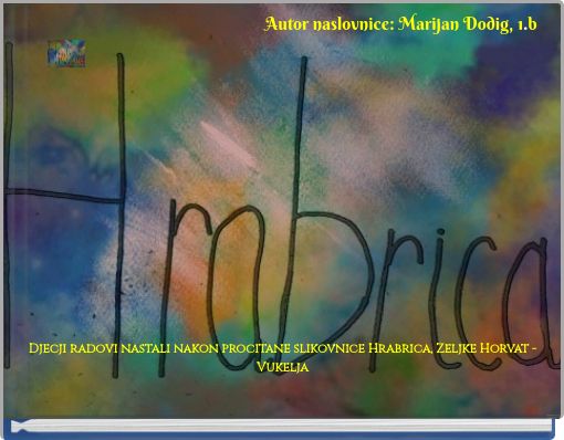 Autor naslovnice: Marijan Dodig, 1.b