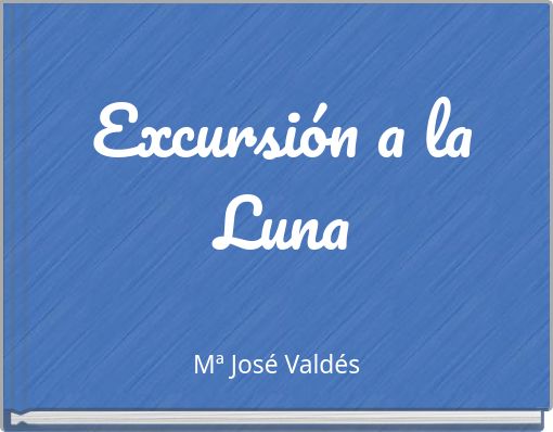 Excursión a la Luna