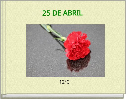 25 DE ABRIL 12ºC