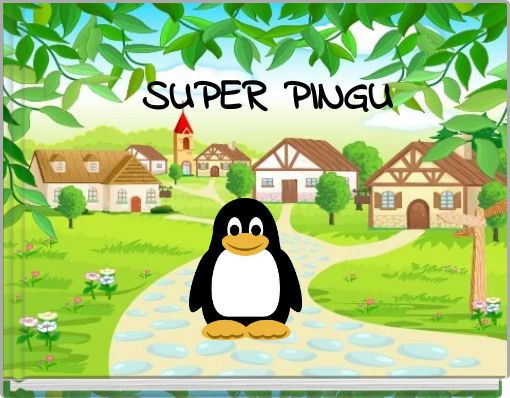 SUPER PINGU