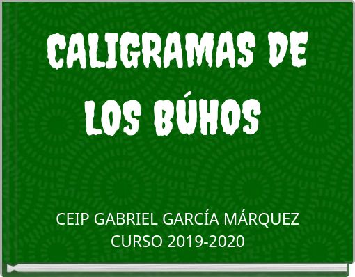 CALIGRAMAS DE LOS B&Uacute;HOS
