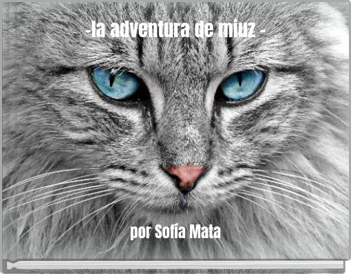 -la adventura de miuz -