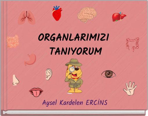 Book Cover for: ORGANLARIMIZI TANIYORUM