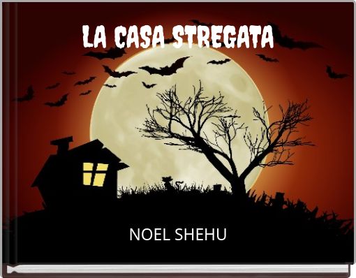 LA CASA STREGATA
