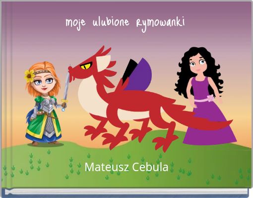 moje ulubione rymowanki
