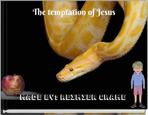 The temptation of Jesus