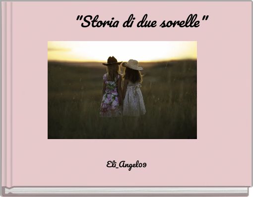 "Storia di due sorelle"
