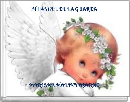 MI &Aacute;NGEL DE LA GUARDA