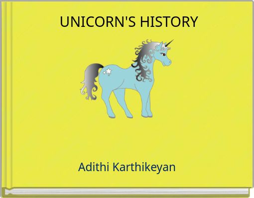 UNICORN'S HISTORY