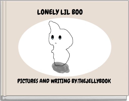 LONELY LIL BOO