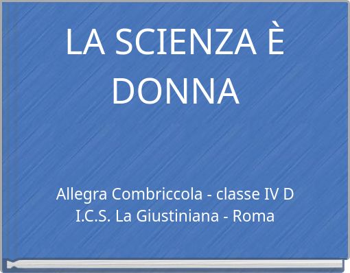 LA SCIENZA È DONNA