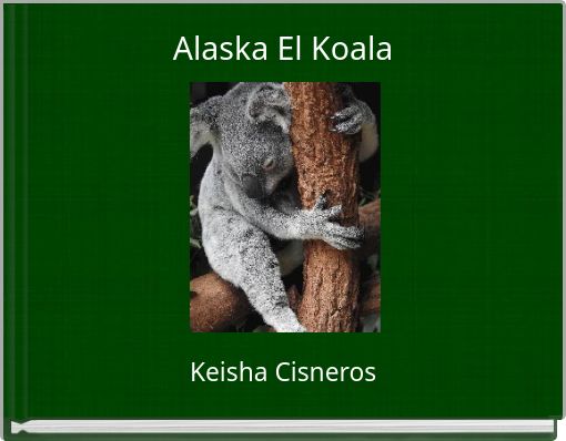 Alaska El Koala