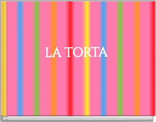 Front cover of 'LA TORTA' 