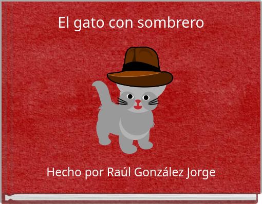 El gato con sombrero