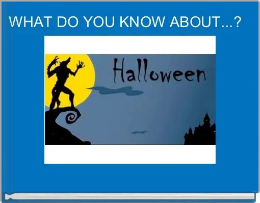 Book Cover for: WHAT DO YOU KNOW ABOUT...? 