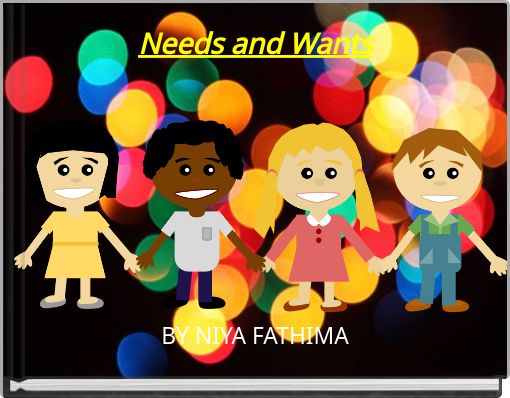 Front cover of 'Needs and Wants' 
