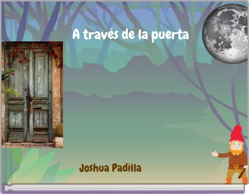 A trav&eacute;s de la puerta