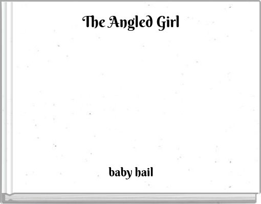 Front cover of 'The Angled Girl' 