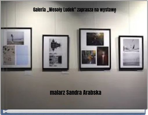 Galeria ,,Wesoły Ludek" zaprasza na wystawę