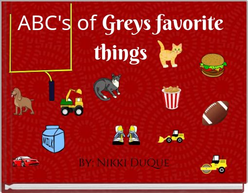 Front cover of 'ABC's of Greys favorite things' 