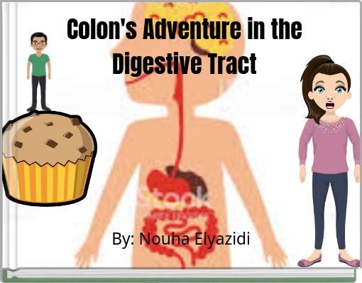 Front cover of 'Colon's Adventure in the Digestive Tract' 