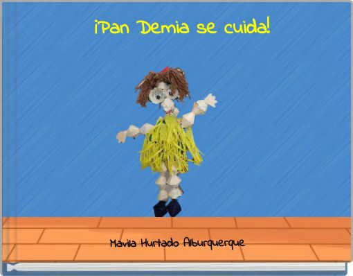 ¡Pan Demia se cuida!