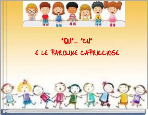 "QU"_ "CU" E LE PAROLINE CAPRICCIOSE