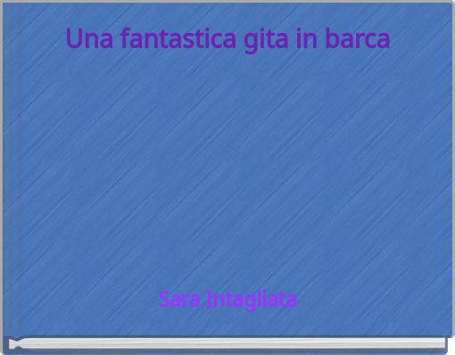 Una fantastica gita in barca