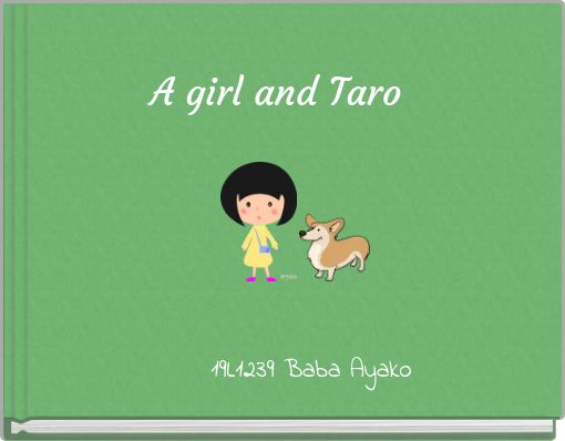A girl and Taro