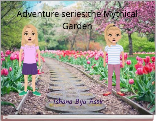 Front cover of 'Adventure serie﻿s:the Mythical Garden' 