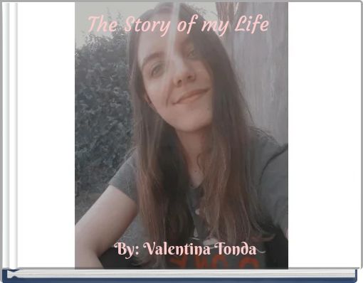 The Story of my Life