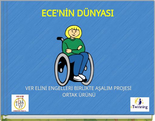 ECE'NİN DÜNYASI