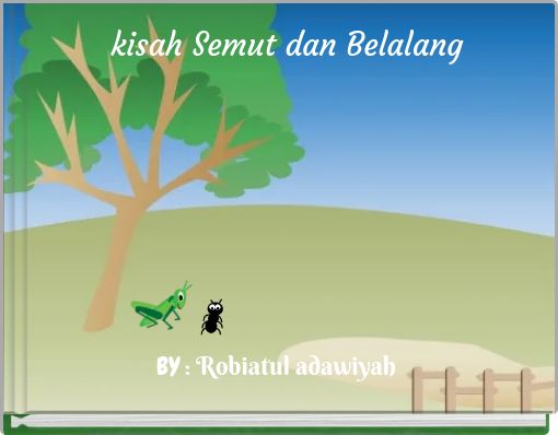kisah Semut dan Belalang