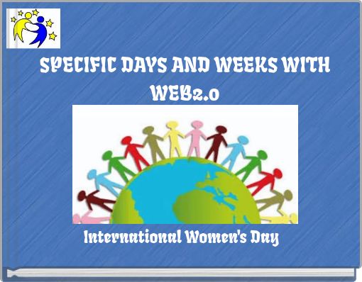 SPECIFIC DAYS AND WEEKS WITH WEB2.0