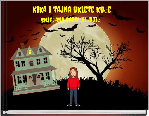 Front cover of 'Kika i tajna uklete kuće' 
